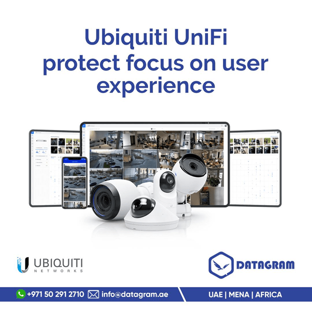 Ubiquiti UniFi Protect focus on user experience
